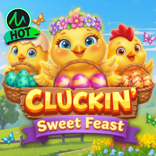 Cluckin' Sweet Feast